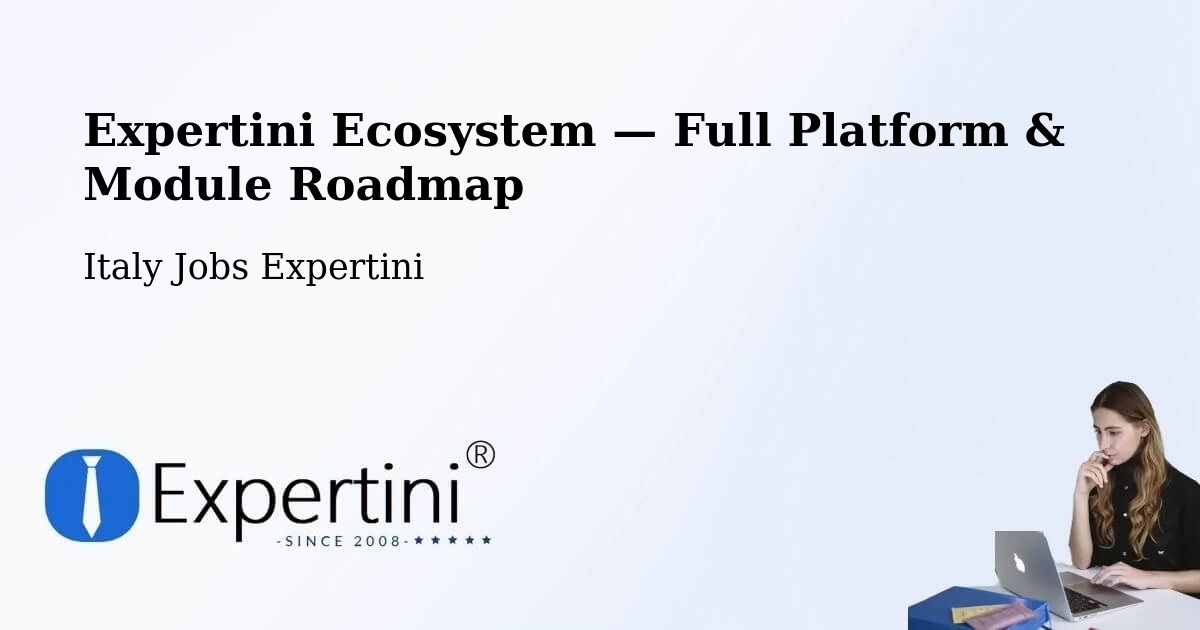 Expertini Ecosystem — Full Platform & Module Roadmap – Cesano